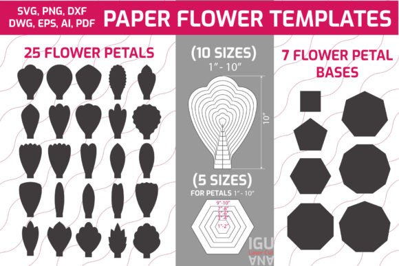 Paper FLOWER TEMPLATES Petals, Bases SVG Review for Real Projects